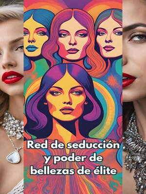 cover image of Red de seducción y poder de bellezas de élite